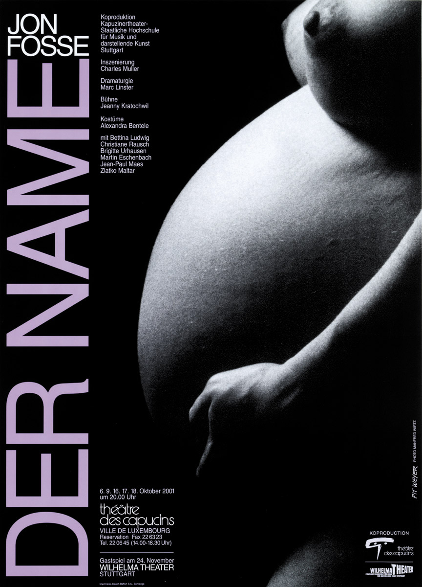 Plakat 2001 Der Name Pit Weyer Foto Manfred Wirtz